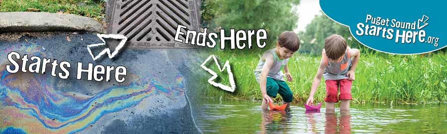 An oil slick leading a creek with two children playing in the water. Text: Starts Here, Ends Here. Pugetsoundstartshere.org